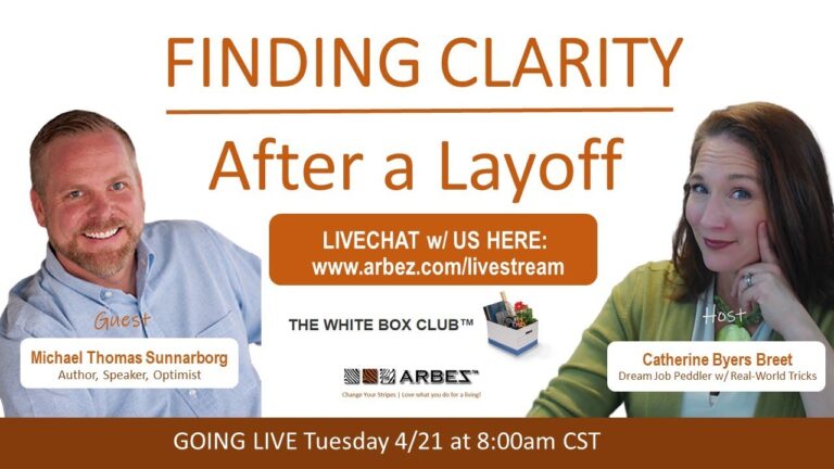 Finding Clarity After a Layoff with Catherine Byers Breet & Michael Thomas Sunnarborg