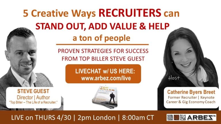 5 Creative ways RECRUITERS can STAND OUT, ADD VALUE and HELP a ton of people now with Steve Guest