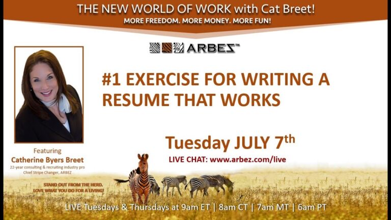 The New World of Work with Cat Breet – #1 Exercise for writing a resume that works