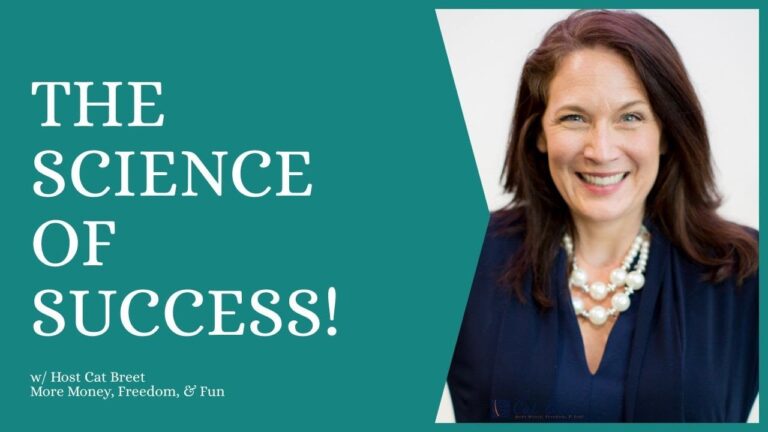Learn the science of success! with Cat Breet