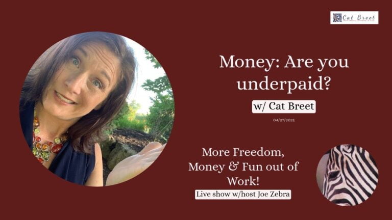Money: Are you underpaid? with Cat Breet