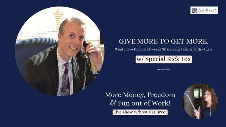 GIVE MORE TO GET MORE WITH RICK FOX