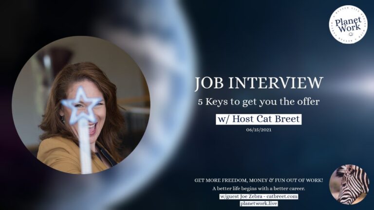 Job Interview: 5 Keys to get you the offer with Cat Breet