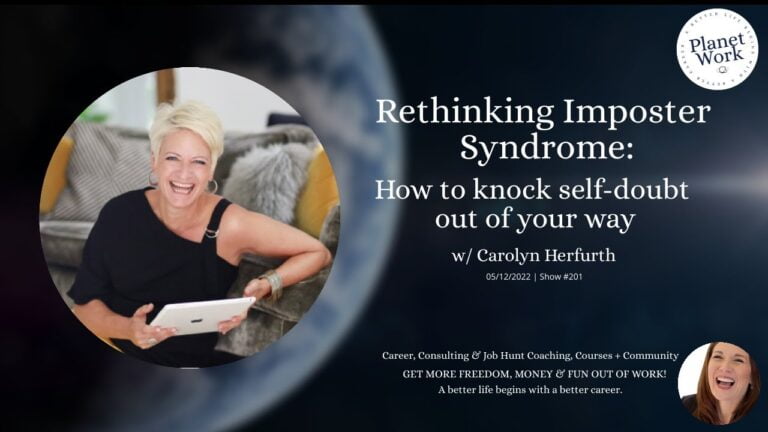 Rethinking Imposter Syndrome: How to knock self-doubt out of your way w/ Carolyn Herfurth