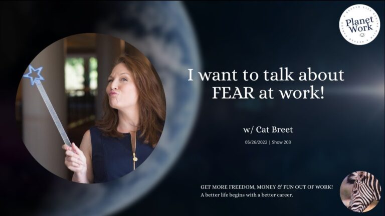 I want to talk about FEAR at work!